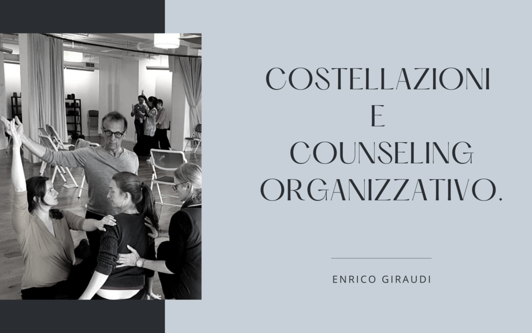 COSTELLAZIONI E COUNSELING ORGANIZZATIVO