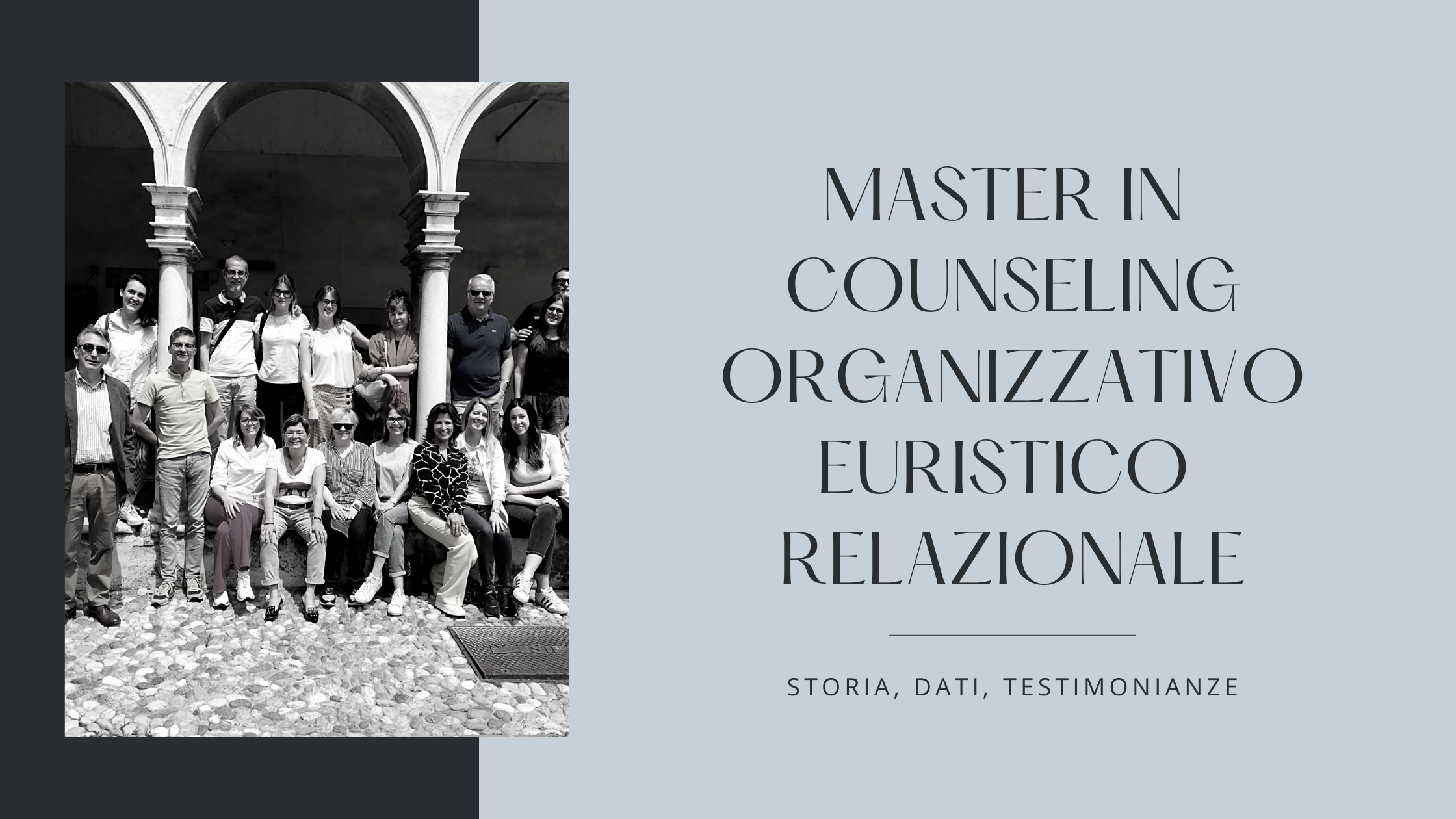 Graziella Nugnes Master in Counseling Organizzativo Euristico Relazionale Storia, dati, testimonianze