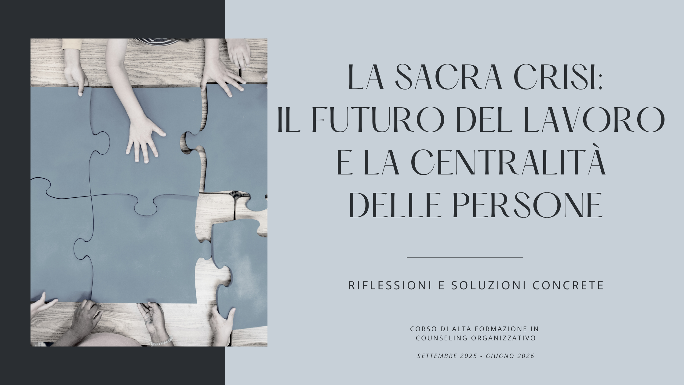 La sacra crisi il futuro del lavoro e la centralità delle persone La sacra crisi il futuro del lavoro e la centralità delle persone